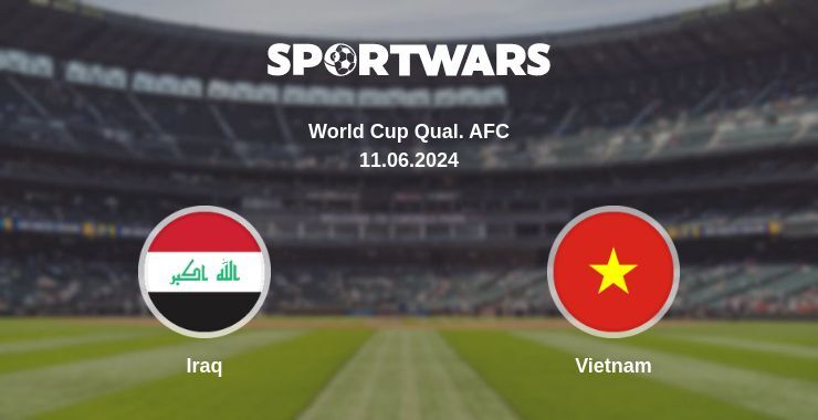 Iraq — Vietnam watch online for free 11.06.2024