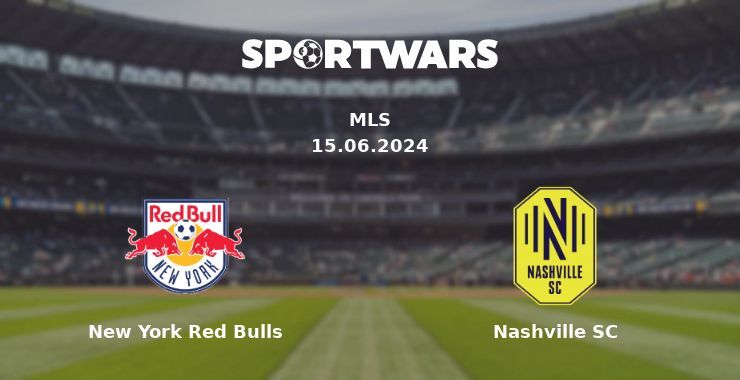 New York Red Bulls — Nashville SC watch online for free 15.06.2024