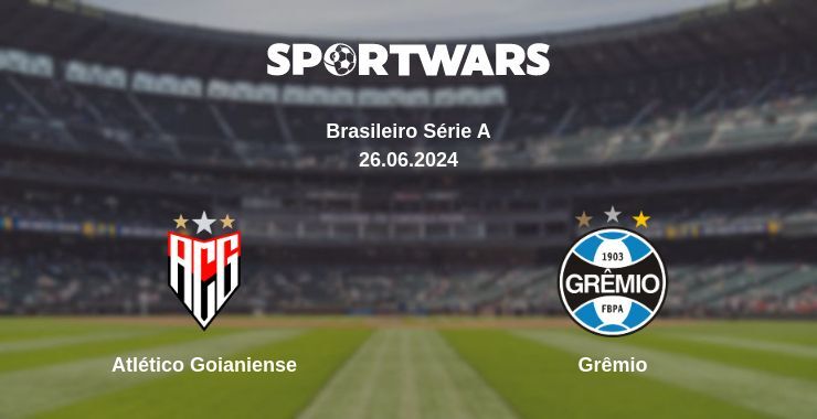 Atlético Goianiense — Grêmio watch online for free 26.06.2024