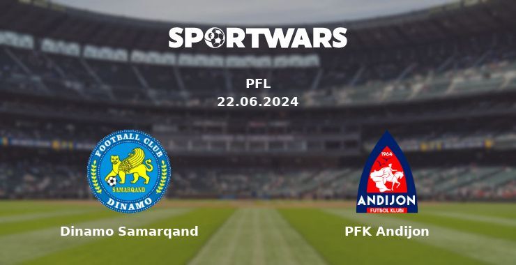 Dinamo Samarqand — PFK Andijon watch online for free 22.06.2024