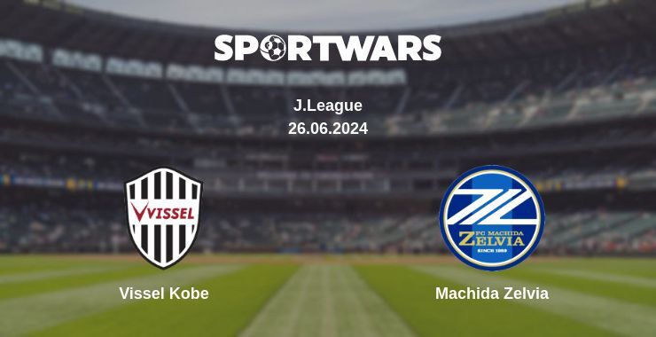 Vissel Kobe — Machida Zelvia watch online for free 26.06.2024