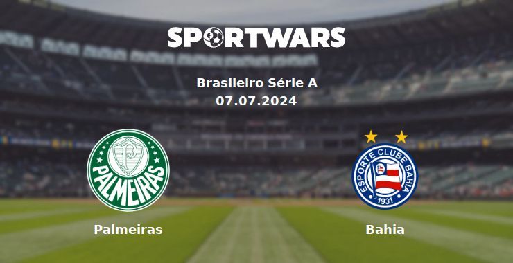 Palmeiras — Bahia watch online for free 07.07.2024