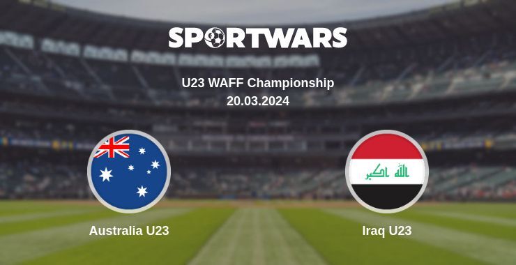 Australia U23 — Iraq U23 watch online for free 20.03.2024