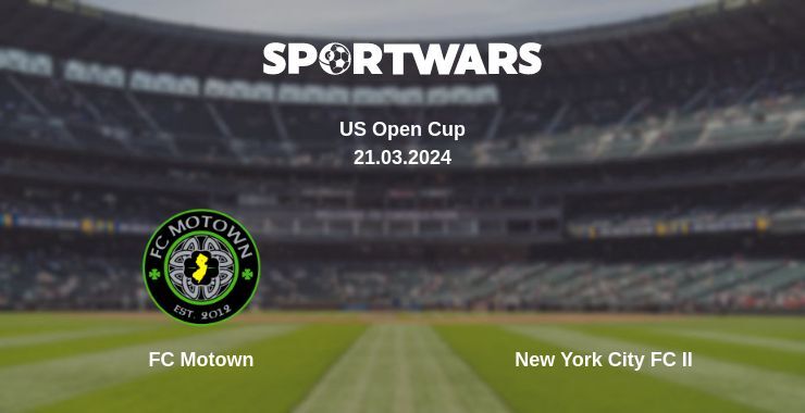 FC Motown — New York City FC II watch online for free 21.03.2024