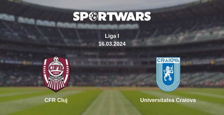 Result of the CFR Cluj — Universitatea Craiova match, 16.03.2024