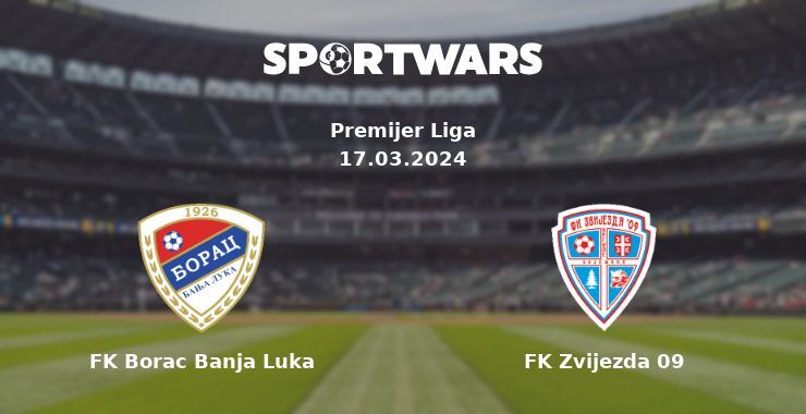 FK Borac Banja Luka — FK Zvijezda 09 watch online for free 17.03.2024