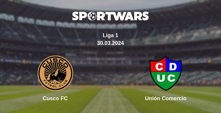 Cusco FC — Unión Comercio watch online for free 30.03.2024