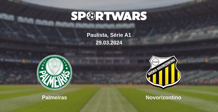 Result of the Palmeiras — Novorizontino match, 29.03.2024