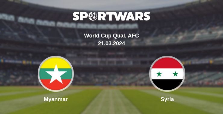 Myanmar — Syria watch online broadcast, 21.03.2024