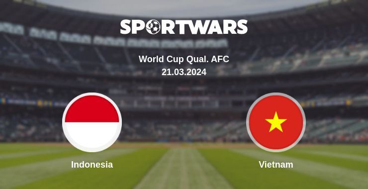 Indonesia — Vietnam watch online broadcast, 21.03.2024