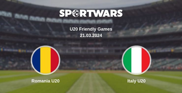 Romania U20 — Italy U20 watch online for free 21.03.2024