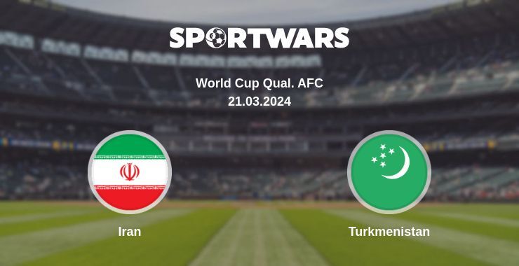 Iran — Turkmenistan watch online broadcast, 21.03.2024