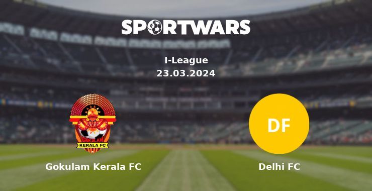 Gokulam Kerala FC — Delhi FC watch online for free 23.03.2024