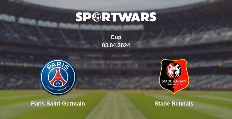 Result of the Paris Saint-Germain — Stade Rennais match, 03.04.2024