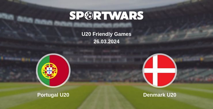 Portugal U20 — Denmark U20 watch online for free 26.03.2024