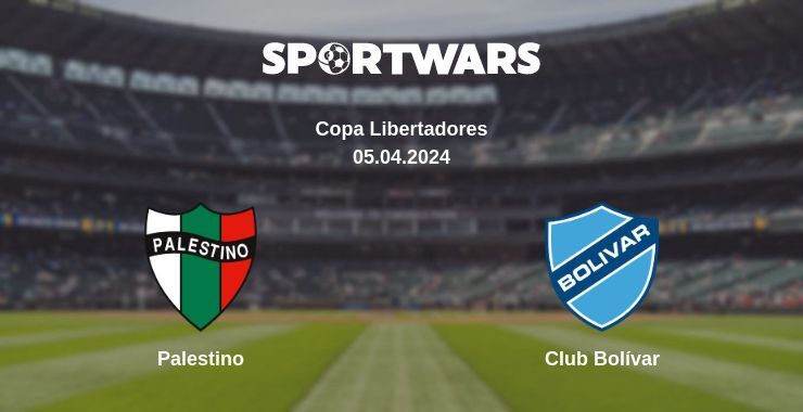 Palestino — Club Bolívar watch online for free 05.04.2024