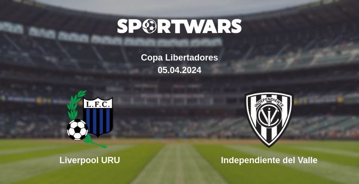 Liverpool URU — Independiente del Valle, where to watch online broadcast