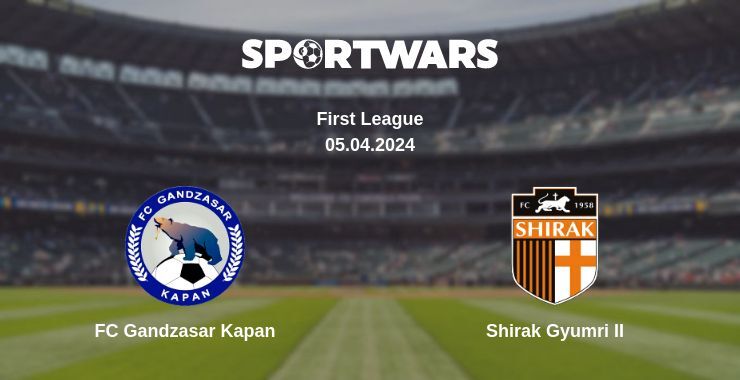 FC Gandzasar Kapan — Shirak Gyumri II watch online for free 05.04.2024