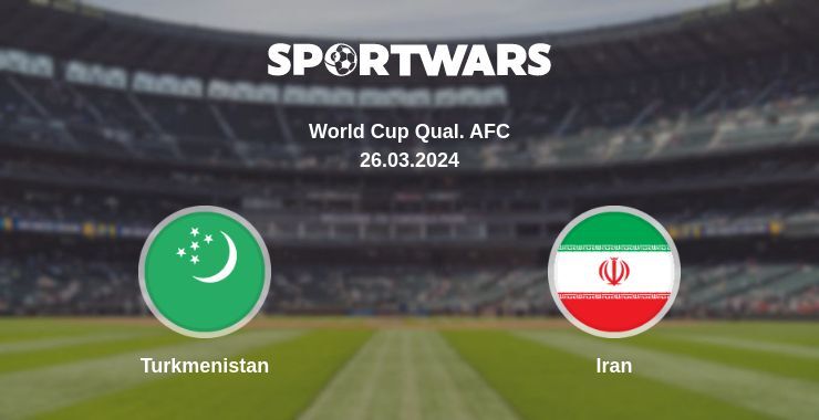 Turkmenistan — Iran watch online broadcast, 26.03.2024