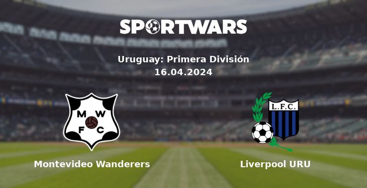 Montevideo Wanderers — Liverpool URU watch online for free 16.04.2024