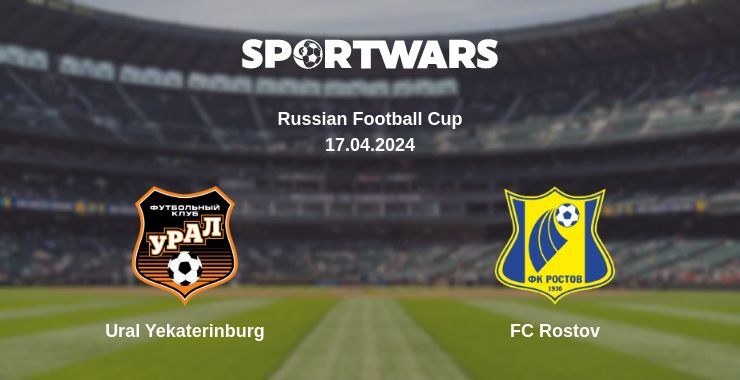 Ural Yekaterinburg — FC Rostov watch online for free 17.04.2024