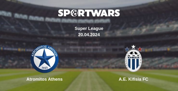 Atromitos Athens — A.E. Kifisia FC watch online for free 20.04.2024