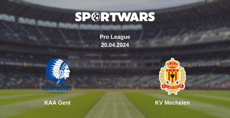 KAA Gent — KV Mechelen watch online for free 20.04.2024