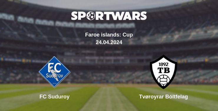 Result of the FC Suduroy — Tvøroyrar Bóltfelag match, 24.04.2024