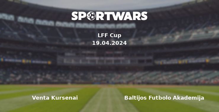 Venta Kursenai — Baltijos Futbolo Akademija watch online for free 19.04.2024