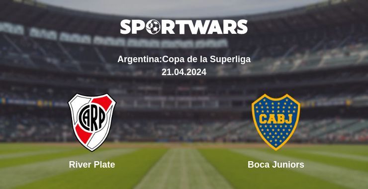 Result of the River Plate — Boca Juniors match, 21.04.2024