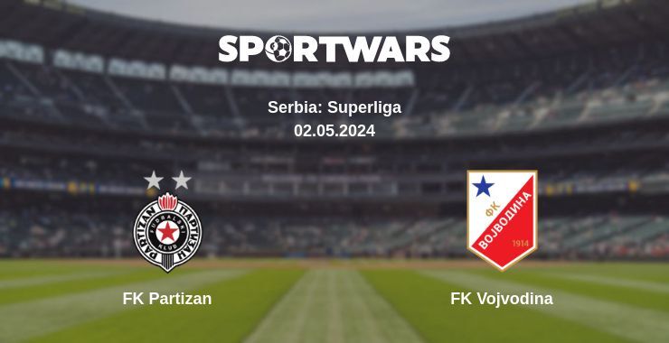 FK Partizan — FK Vojvodina watch online for free 02.05.2024