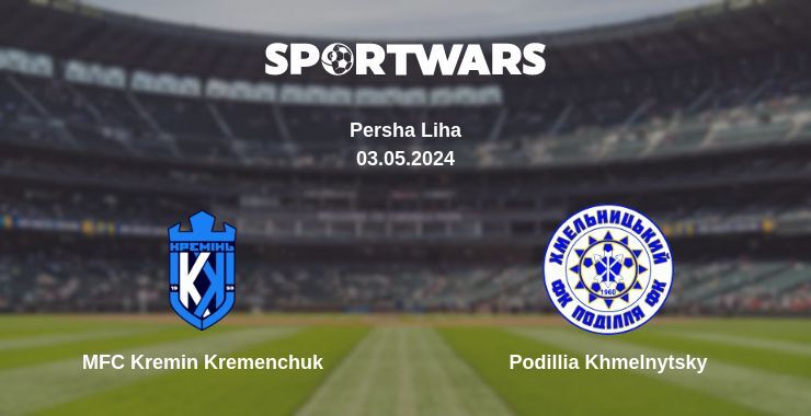 MFC Kremin Kremenchuk — Podillia Khmelnytsky watch online for free 03.05.2024