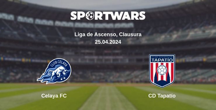 Result of the Celaya FC — CD Tapatío match, 25.04.2024