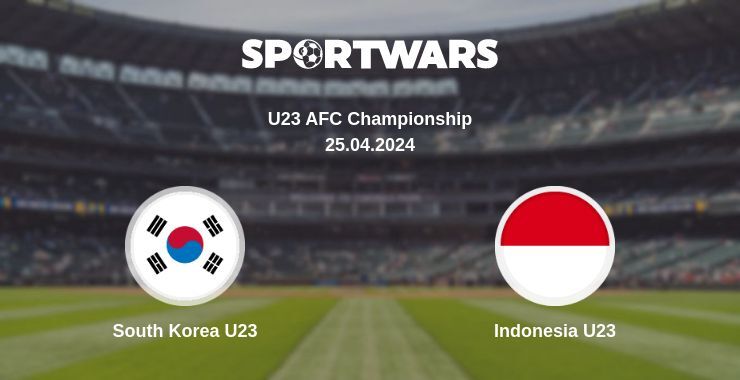 South Korea U23 — Indonesia U23 watch online for free 25.04.2024