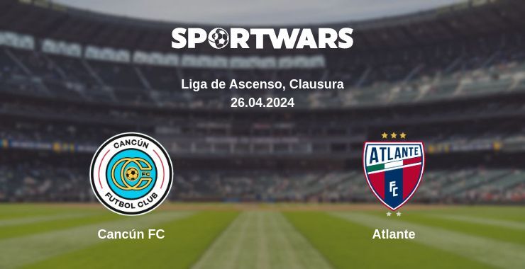 Cancún FC — Atlante watch online for free 26.04.2024