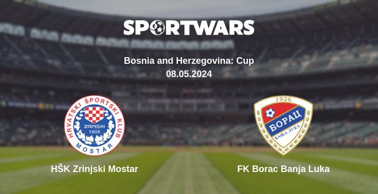 HŠK Zrinjski Mostar — FK Borac Banja Luka watch online for free 08.05.2024