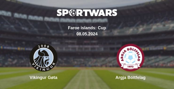 Result of the Víkingur Gøta — Argja Bóltfelag match, 08.05.2024