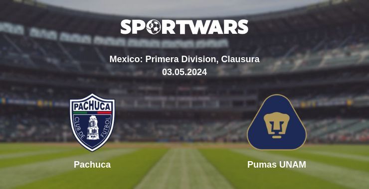 Result of the Pachuca — Pumas UNAM match, 03.05.2024