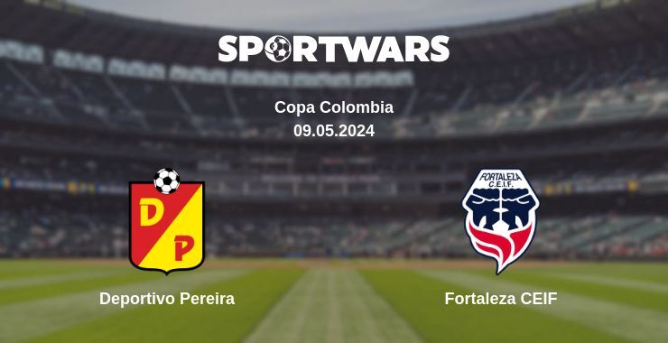 Result of the Deportivo Pereira — Fortaleza CEIF match, 09.05.2024