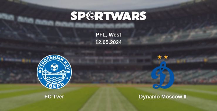 Result of the FC Tver — Dynamo Moscow II match, 12.05.2024