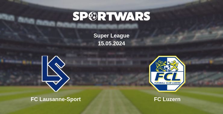 FC Lausanne-Sport — FC Luzern watch online for free 15.05.2024