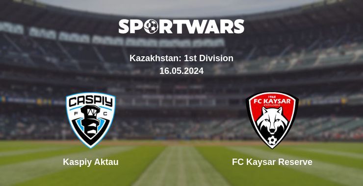 Kaspiy Aktau — FC Kaysar Reserve watch online for free 16.05.2024