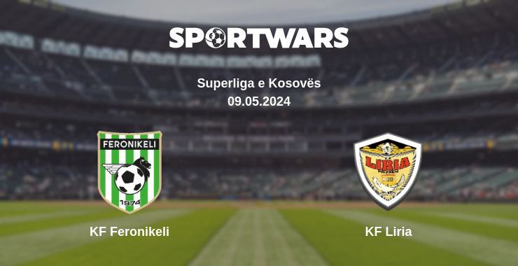 KF Feronikeli — KF Liria watch online for free 09.05.2024