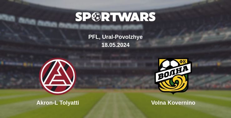 Akron-L Tolyatti — Volna Kovernino watch online for free 18.05.2024