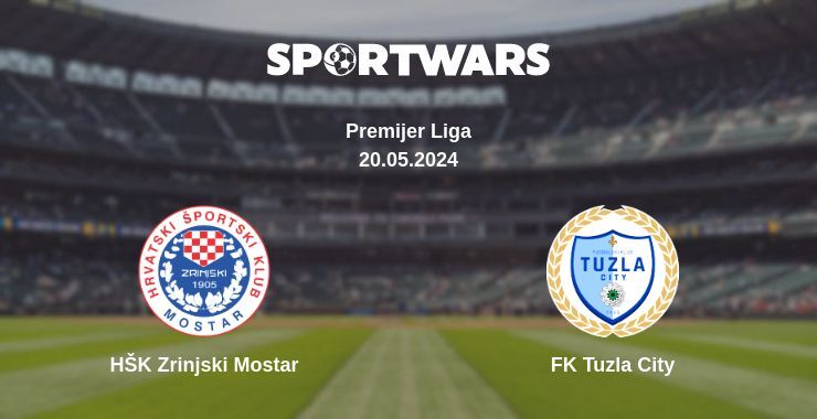 HŠK Zrinjski Mostar — FK Tuzla City watch online for free 20.05.2024