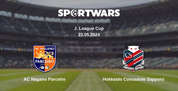 AC Nagano Parceiro — Hokkaido Consadole Sapporo watch online for free 22.05.2024