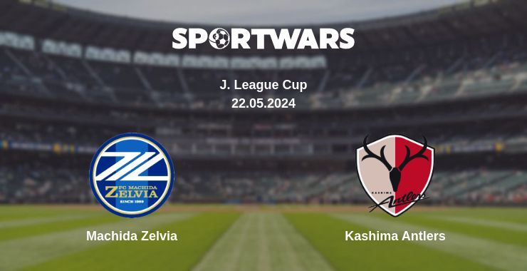 Result of the Machida Zelvia — Kashima Antlers match, 22.05.2024