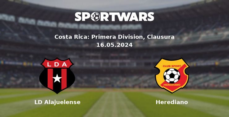 LD Alajuelense — Herediano watch online for free 16.05.2024