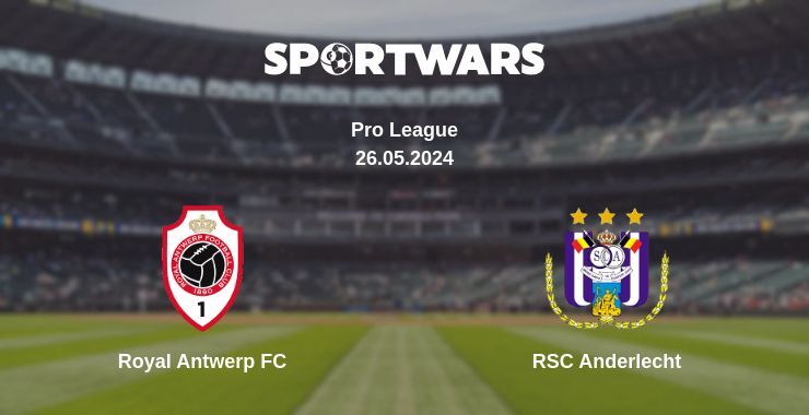 Royal Antwerp FC — RSC Anderlecht watch online for free 26.05.2024