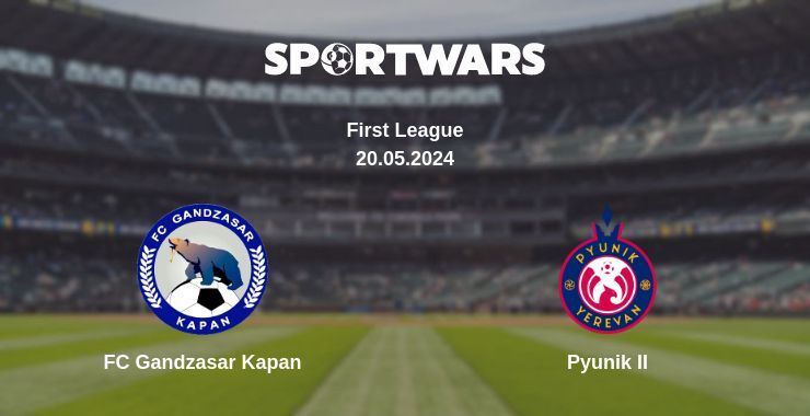 FC Gandzasar Kapan — Pyunik II watch online for free 20.05.2024